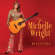 Michelle Wright - Milestone Michelle Wright - Milestone