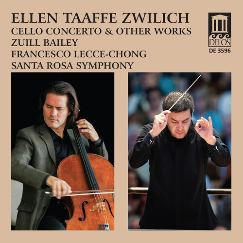 Ellen Taaffe Zwilich - Cello Concerto & Other Works