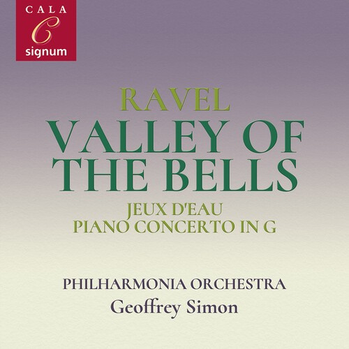 Maurice Ravel - Valley Of The Bells Jeux D'eau Ra