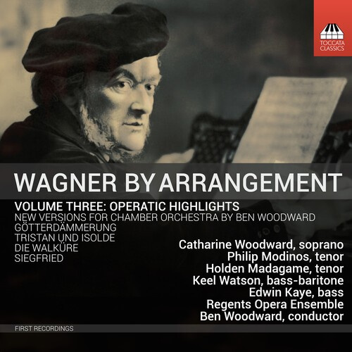 Richard Wagner - Wagner By Arrangement, Vol. 3 - Ope