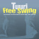 Free Swing - Tuuri