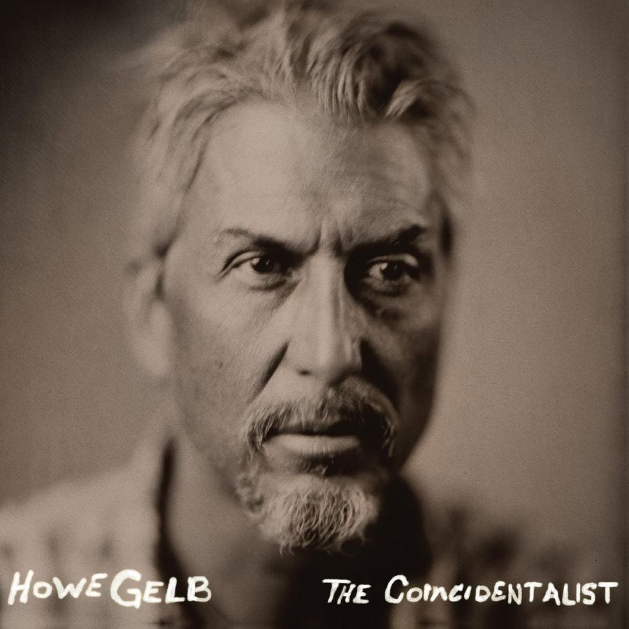 Gelb Howe - 'The Coincidentalist' And 'Dust Bow
