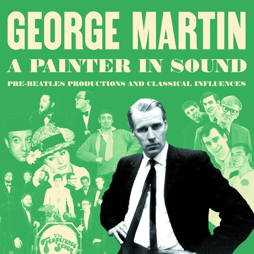 George Martin - A Painter In Sound Pre-Beatles Prod