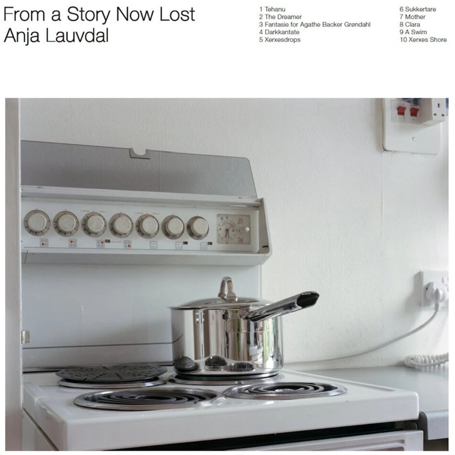 Anja Lauvdal - From A Story Now Lost