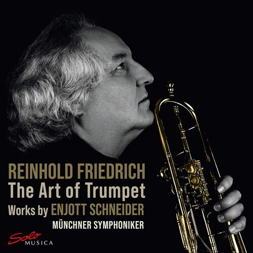 Enjott Schneider - The Art Of Trumpet