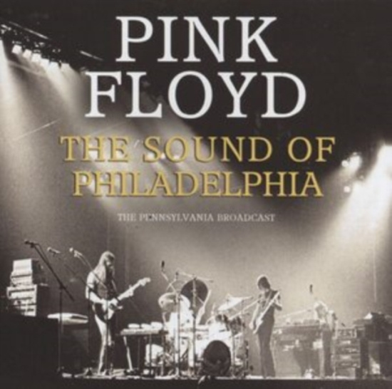 Pink Floyd - Sound Of Philadelphia The
