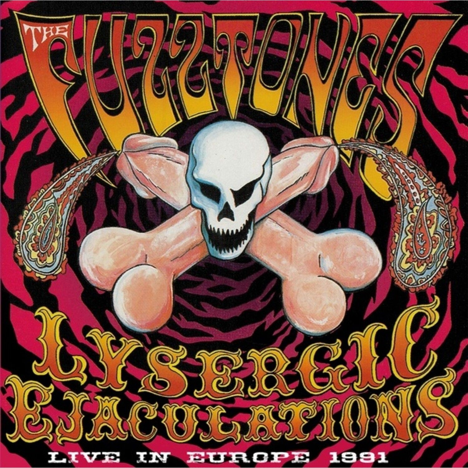 Fuzztones - Lysergic Ejaculations