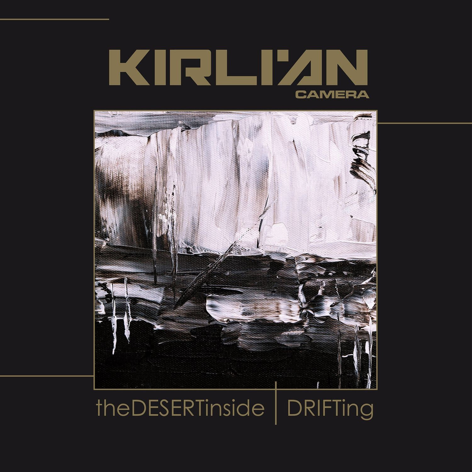 Kirlian Camera - Desert Inside The / Drifting (2 Lp)