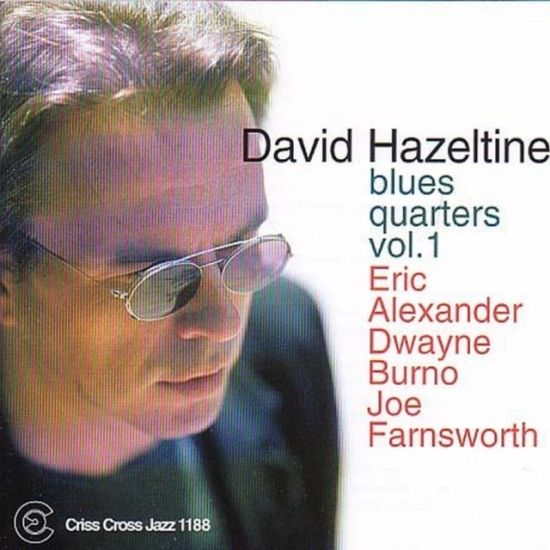 Hazeltine David -Quartet - Blues Quarters 1