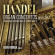 Handel Georg Frideric - Organ Concertos Op. 4 & Op. 7 (3Cd) Handel Georg Frideric - Organ Concertos Op. 4 & Op. 7 (3Cd)