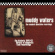 Waters Muddy - Complete Plantation Recordings Waters Muddy - Complete Plantation Recordings