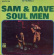 Sam & Dave - Soul Men Sam & Dave - Soul Men