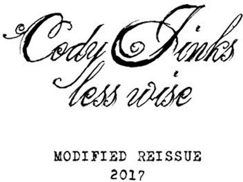 Jinks Cody - Less Wise Modified