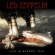 Led Zeppelin - Live In Europe 1969 Led Zeppelin - Live In Europe 1969