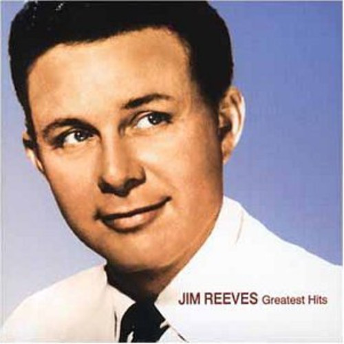 Jim Reeves - Greatest Hits