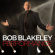 Blakeley Bob - Performance Blakeley Bob - Performance