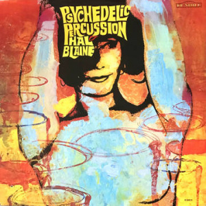 Hal Blaine - Psychedelic Percussion (Turquoise & Gold Vinyl) (Rsd)