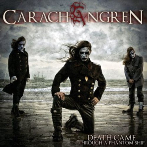 Carach Angren - Death Came Trough A Phantom Ship (2
