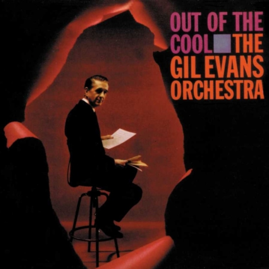 Gil Evans - Out Of The Cool