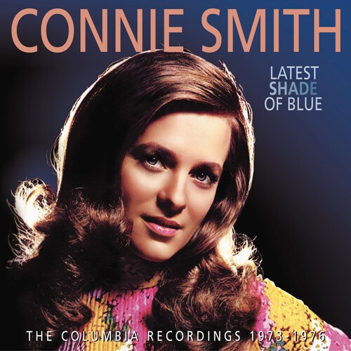 Connie Smith - Latest Shade Of Blue : The Columbia Reco
