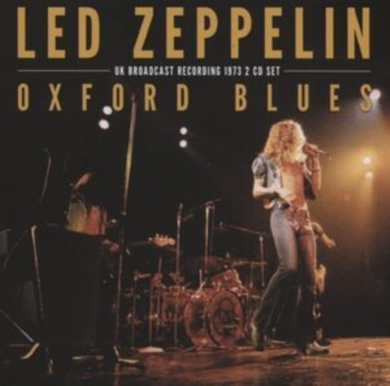 Led Zeppelin - Oxford Blues (2 Cd)