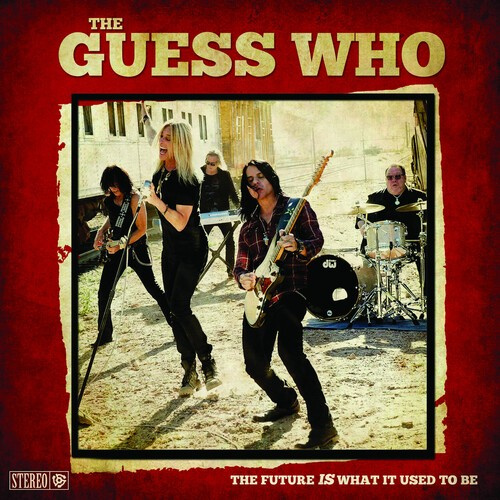 Guess Who The - The Future Is What It Used To Be