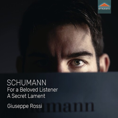 Robert Schumann - For A Beloved Listener - A Secret L