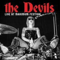 The Devils - Live At Maximum Festival