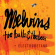 Melvins - The Bulls & The Bees + Electroretar Melvins - The Bulls & The Bees + Electroretar