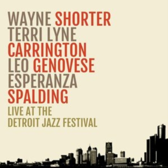 Shorter Wayne - Live At The Detroit Jazz Festival