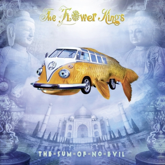 Flower Kings The - The Sum Of No Evil (Re-Issue 2023)