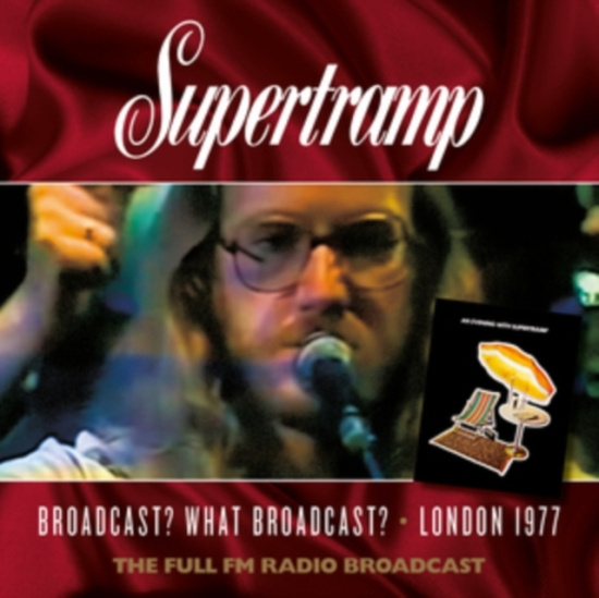 Supertramp - Broadcast What Broadcast, Live 1977