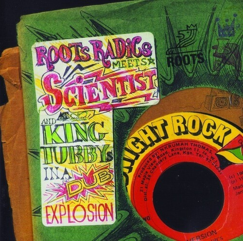 Roots Radics Meets Scientist And Ki - In A Dub Explosion