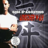 Gigi D'Agostino - Another Way