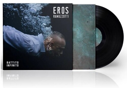 Eros Ramazzotti - Battito Infinito (Vinyl)