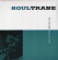 John Coltrane - Soultrane John Coltrane - Soultrane