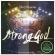 New Life Worship - Strong God New Life Worship - Strong God