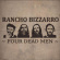 Rancho Bizzarro - Four Dead Men Rancho Bizzarro - Four Dead Men