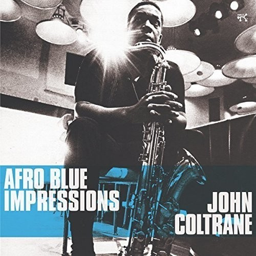 John Coltrane - Afro Blue Impressions (2Lp+Download
