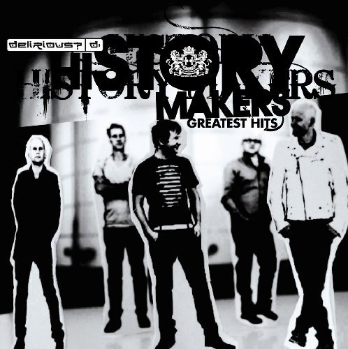 Delirious? - History Makers - Greatest Hits