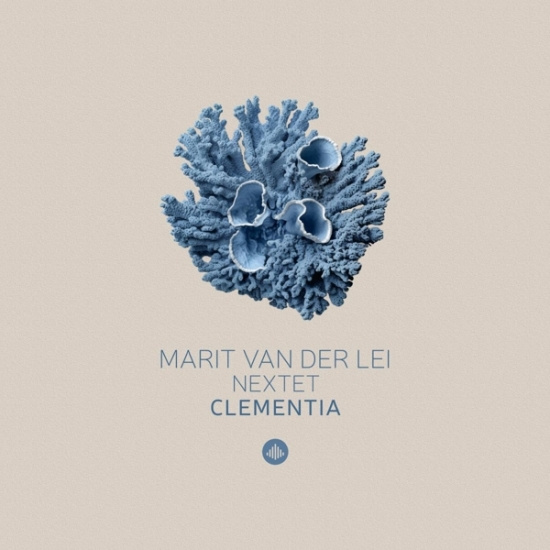 Marit Van Der Lei Nextet - Clementia