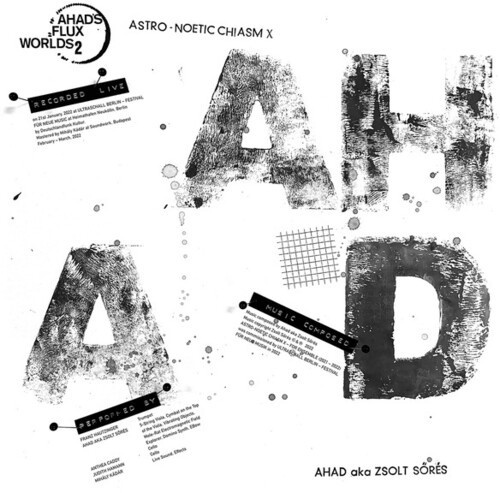 Zsolt Sőrés - Astro-Noetic Chiasm X