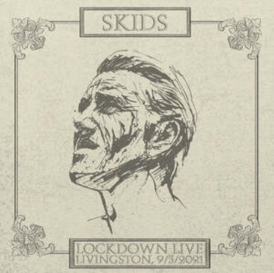 Skids - Lockdown Live 2021 - Livingston (Wh