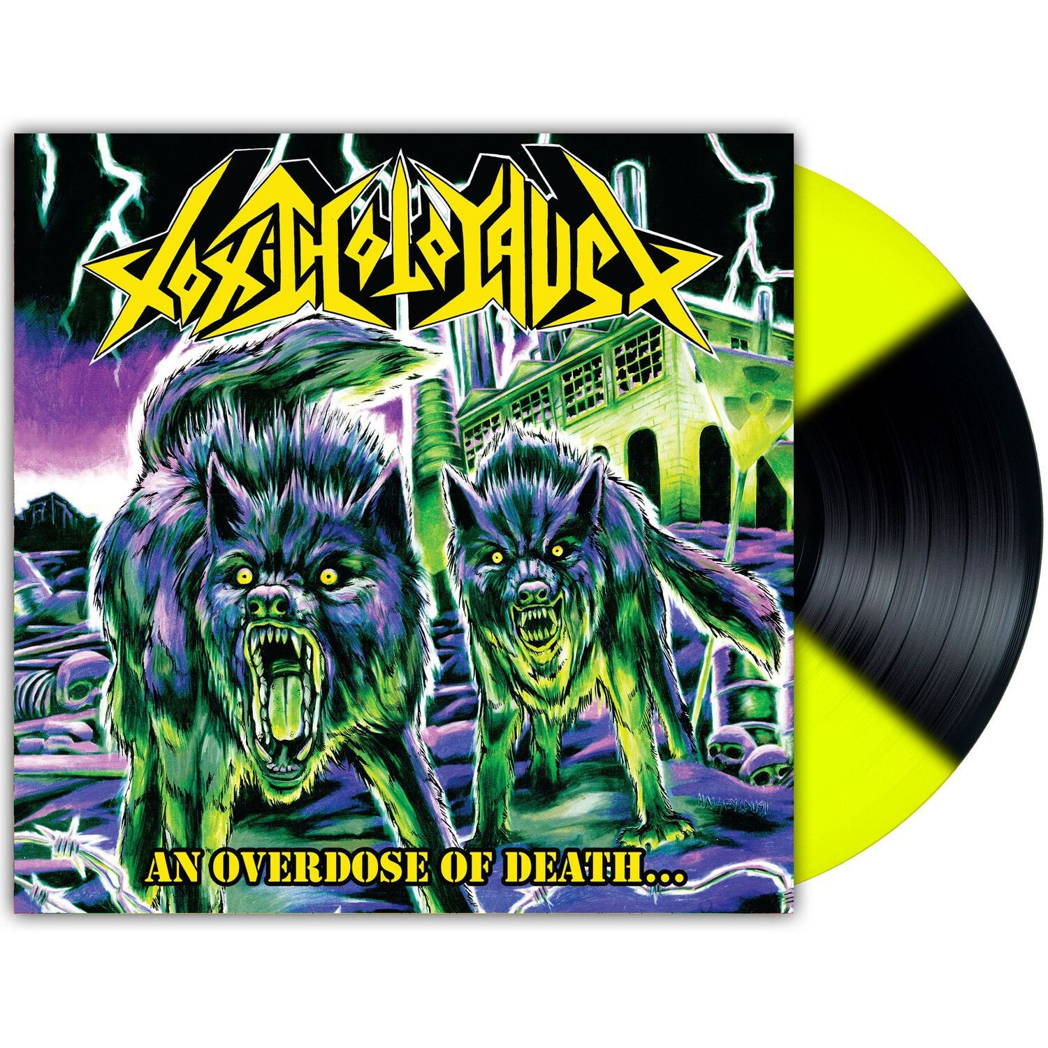 Toxic Holocaust - An Overdose Of Death...