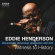 Eddie Henderson - Witness To History Eddie Henderson - Witness To History