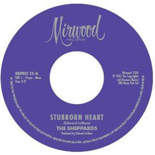 Sheppards The - Stubborn Heart / How Do You Like It