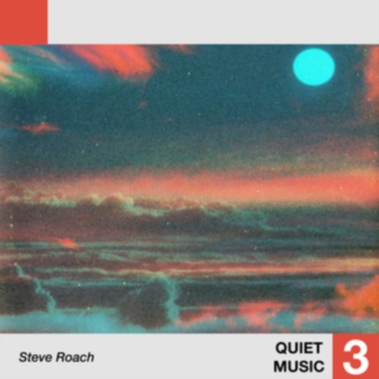 Roach Steve - Quiet Music 3
