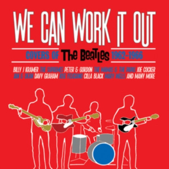 Various Artists - We Can Work It Out - Covers Of The