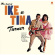 Ike & Tina Turner - Soul Of Ike & Tina Ike & Tina Turner - Soul Of Ike & Tina