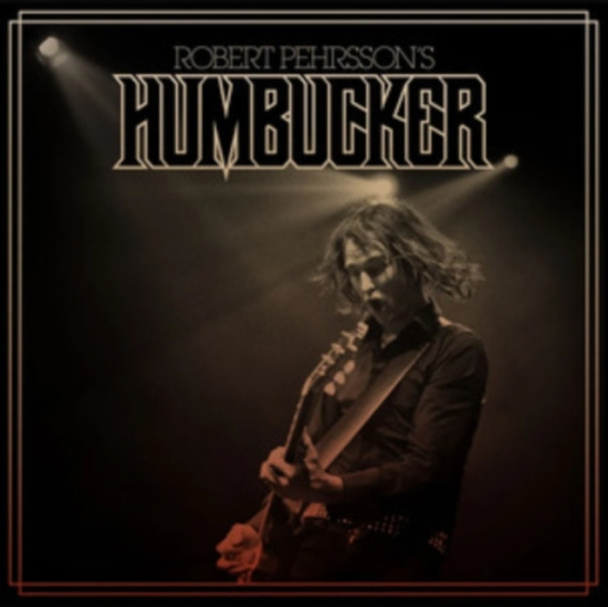 Robert Pehrssons Humbucker - Robert Pehrssons Humbucker (Vinyl L